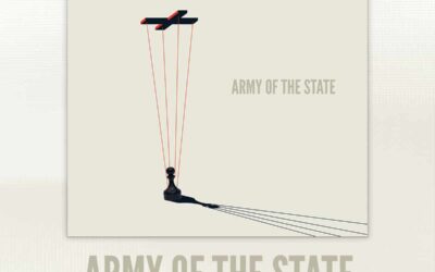 New Single “Army Of The State” Out Now